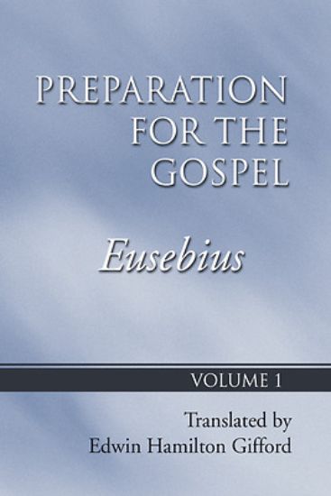 Picture of Preparation for the Gospel, Vol. 1