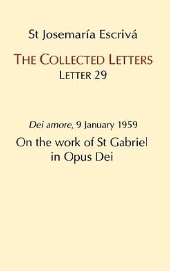 Picture of On the Work of St. Gabriel in Opus Dei