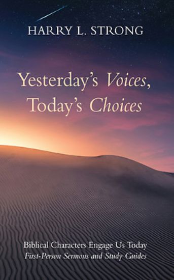 Picture of Yesterday's Voices, Today's Choices