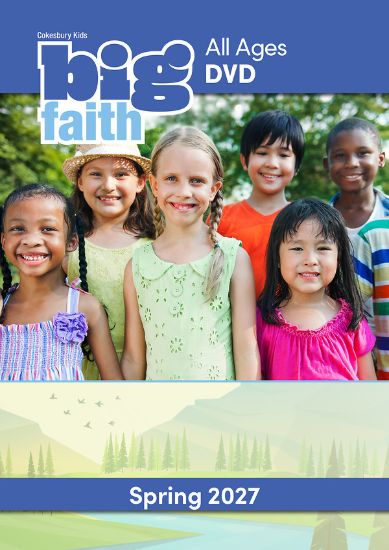 Picture of Cokesbury Kids Big Faith Spring 2027 All Ages DVD
