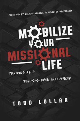 Picture of Mobilize Your Missional Life