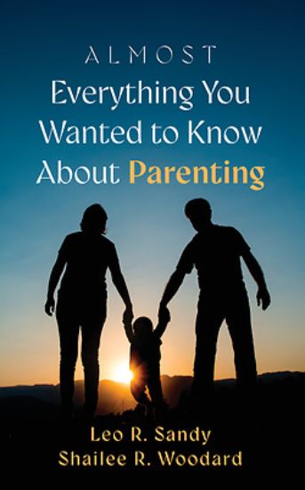 Picture of Almost Everything You Wanted to Know About Parenting
