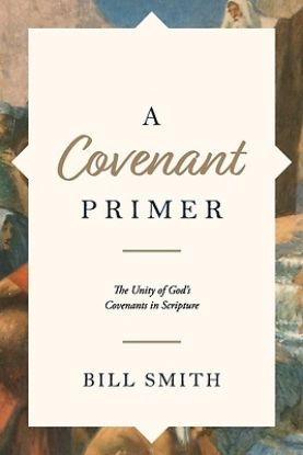 Picture of A Covenant Primer