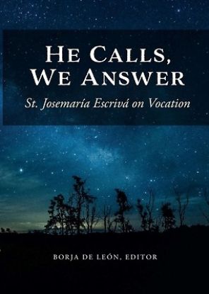 Picture of He Calls, We Answer
