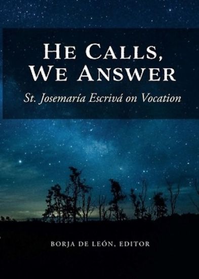 Picture of He Calls, We Answer