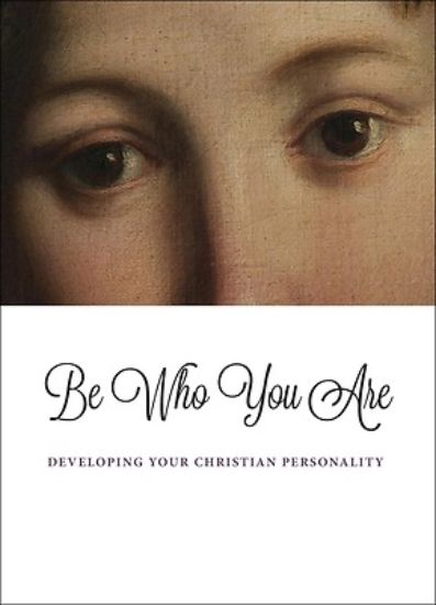 Picture of Be Who You Are