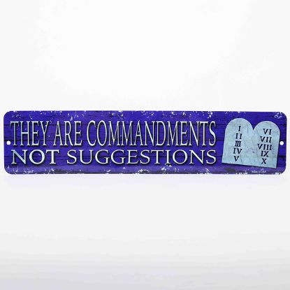 Picture of Street Sign Metal They Are Commandments