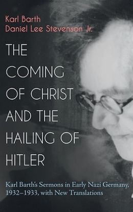 Picture of The Coming of Christ and the Hailing of Hitler