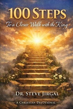 Picture of 100 Steps to a Closer Walk with the King