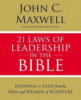 Picture of 21 Laws of Leadership in the Bible