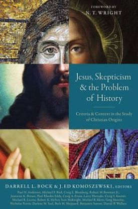 Picture of Jesus Skepticism and the Problem of History