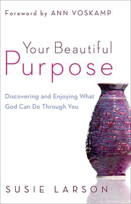 Picture of Your Beautiful Purpose