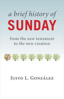 Picture of A Brief History of Sunday