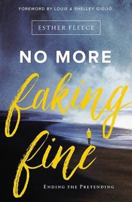 Picture of No More Faking Fine