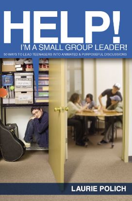 Picture of Help! I'm a Small-Group Leader!