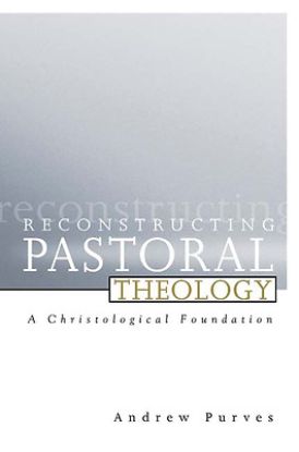 Picture of Reconstructing Pastoral Theology