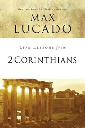 Picture of Life Lessons from 2 Corinthians
