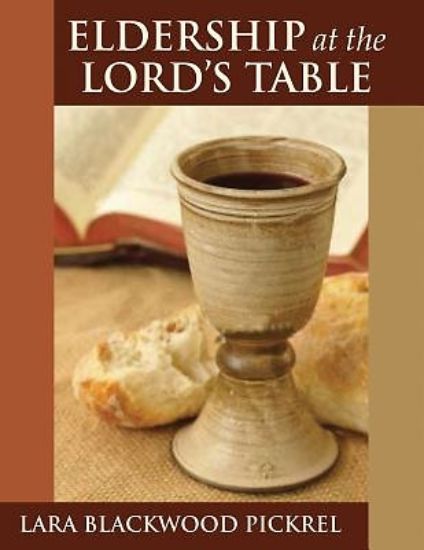 Picture of Eldership at the Lord's Table - eBook [ePub]