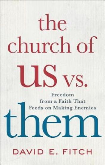 Picture of The Church of Us vs. Them - eBook [ePub]