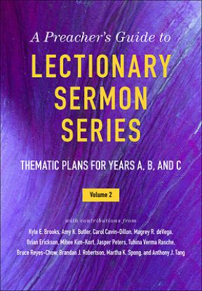 Picture of A Preacher's Guide to Lectionary Sermon Series Volume 2
