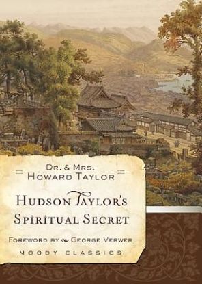 Picture of Hudson Taylor's Spiritual Secret -
