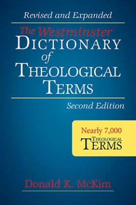 Picture of The Westminster Dictionary of Theological Terms