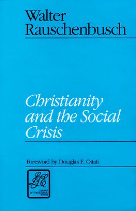 Picture of Christianity and the Social Crisis
