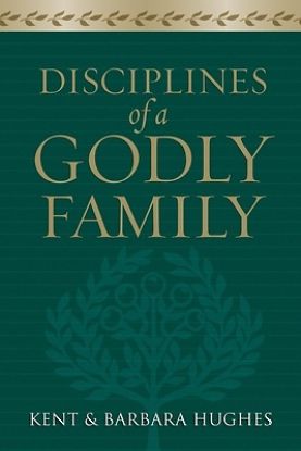 Picture of Disciplines of a Godly Family