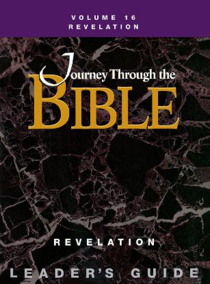 Picture of Journey Through the Bible Volume 16: Revelation Leader's Guide