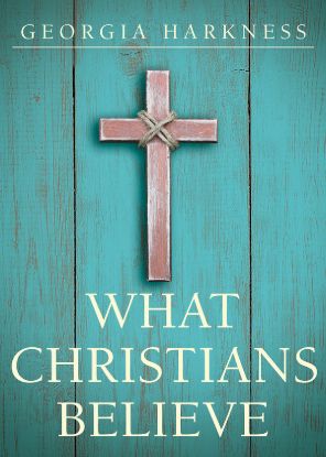 Picture of What Christians Believe