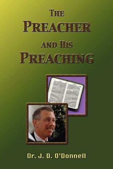 Picture of The Preacher and His Preaching