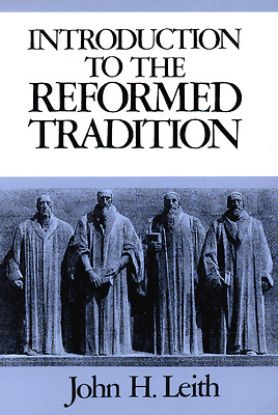 Picture of Introduction to the Reformed Tradition