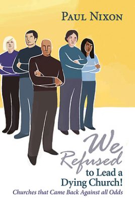 Picture of We Refused to Lead a Dying Church! - eBook [ePub]