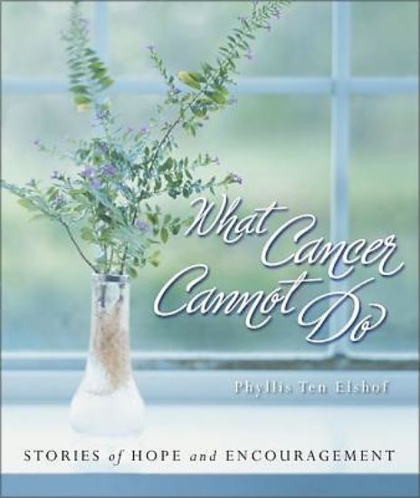 Picture of What Cancer Cannot Do - eBook [ePub]
