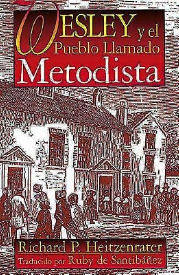 Picture of Wesley y el pueblo llamado Metodista