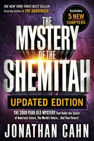 Picture of The Mystery of the Shemitah Revised and Updated