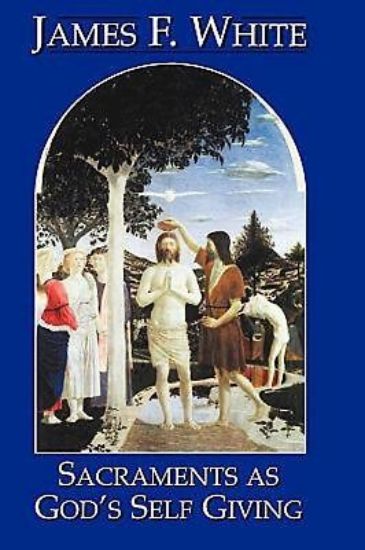 Picture of Sacraments as God's Self Giving  23058