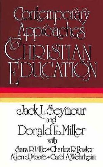 Picture of Contemporary Approaches to Christian Education