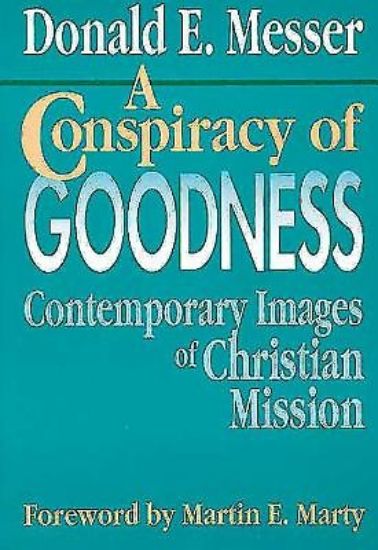 Picture of A Conspiracy of Goodness