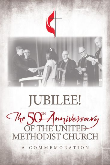 Picture of Jubilee: 50th Anniversary of The United Methodist Church
